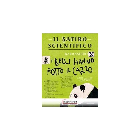 I BELLI HANNO ROTTO IL CAZZO