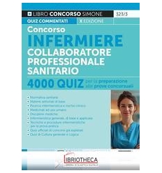 CONCORSO INFERMIERE COLLABORATORE PROFESSIONALE SANI