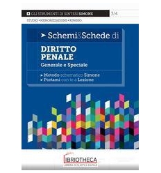SCHEMI & SCHEDE DI DIRITTO PENALE - GENERALE E SPECI