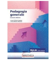 PEDAGOGIA GENERALE 2/ED MYLAB