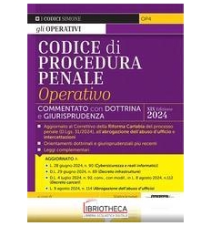 CODICE DI PROCEDURA PENALE OPERATIVO - COMMENTATO CO