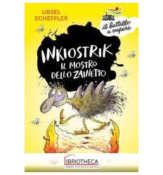 INKIOSTRIK,IL MOSTRO DELLO ZAINETTO