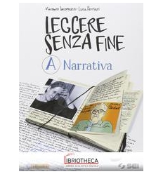 LEGGERE SENZA FINE A+B ED. MISTA