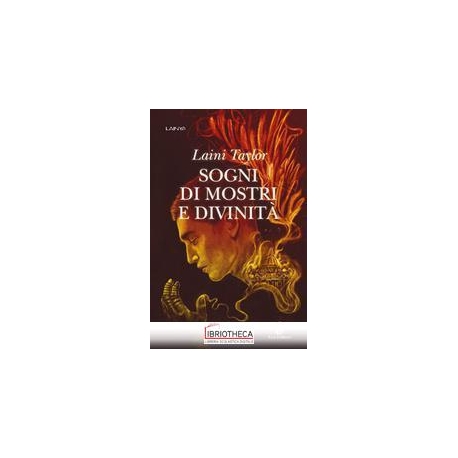 SOGNI DI MOSTRI E DIVINITA'