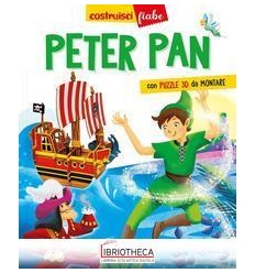 PETER PAN. COSTRUISCIFIABE. CON PUZZLE 3D