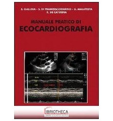MANUALE PRATICO DI ECOCARDIOGRAFIA