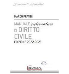 MANUALE SISTEMATICO DI DIRITTO CIVILE 2022-2023