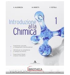 INTRODUZIONE ALLA CHIMICA 1 ED. MISTA