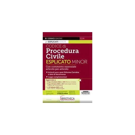 CODICE DI PROCEDURA CIVILE ESPLICATO MINOR - CON COM