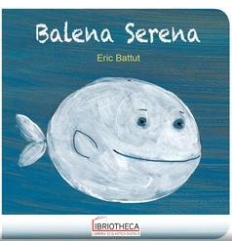 BALENA SERENA ED. 2016