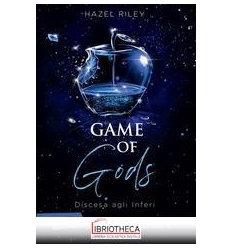 GAME OF GODS. DISCESA AGLI INFERI