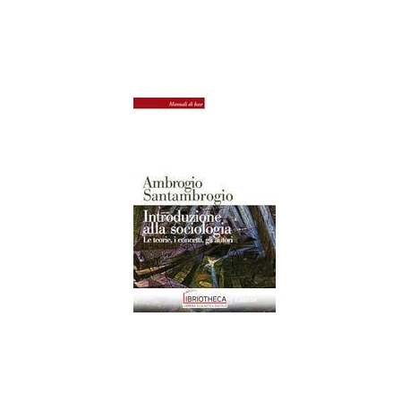 INTRODUZIONE ALLA SOCIOLOGIA