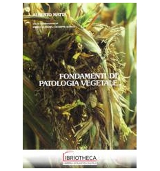 FONDAMENTI DI PATOLOGIA VEGETALE