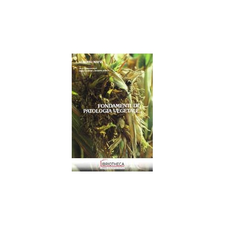 FONDAMENTI DI PATOLOGIA VEGETALE