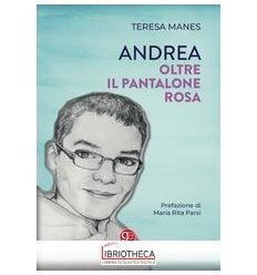 ANDREA OLTRE IL PANTALONE ROSA