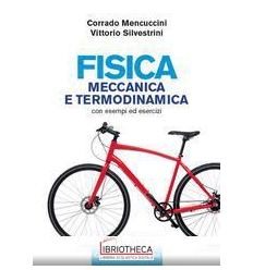 FISICA. MECCANICA E TERMODINAMICA
