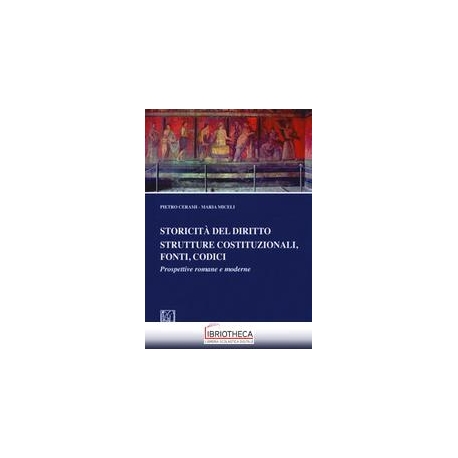 STORICITA' DEL DIRITTO STRUTTURE COSTITUZIONALI, FON