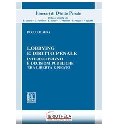 LOBBYING E DIRITTO PENALE