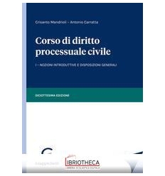 CORSO DI DIRITTO PROCESSUALE CIVILE 1 VOL.