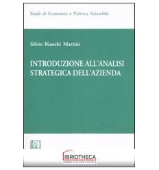 INTRODUZIONE ALL'ANALISI STRATEGICA DELL'AZIENDA