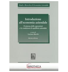 INTRODUZIONE ALL'ECONOMIA AZIENDALE - IL SISTEMA DEL