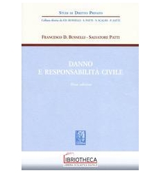 DANNO E RESPONSABILIT? CIVILE