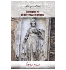 IMMAGINI DI CONOSCIENZA GIURIDICA