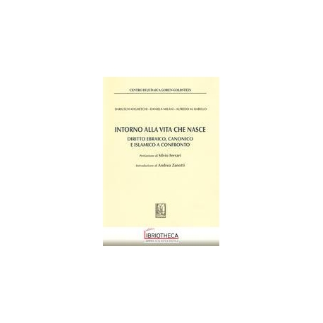 INTORNO ALLA VITA CHE NASCE - DIRITTO EBRAICO CANONI