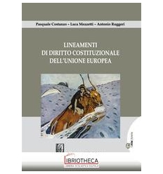 LINEAMENTI DI DIRITTO COSTITUZIONALE DELL'UNIONE EUR