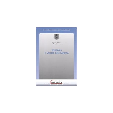 STRATEGIA E VALORE DELL'IMPRESA