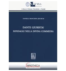 DANTE GIURISTA? SONDAGGI NELLA DIVINA COMMEDIA