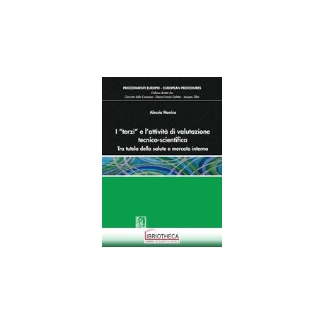 I TERZI E L'ATTIVIT? DI VALUTAZIONE TECNICO-SANITARI