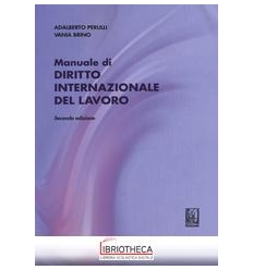 MANUALE DI DIRITTO INTERNAZIONALE DEL LAVORO