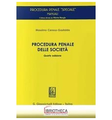 PROCEDURA PENALE DELLA SOCIET?