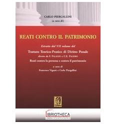REATI CONTRO IL PATRIMONIO - ESTRATTO DAL VII VOLUME
