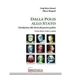 DALLA POLIS ALLO STATO - INTRODUZIONE ALLA STORIA DE