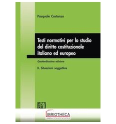 TESTI NORMATIVI PER LO STUDIO DEL DIRITTO COSTITUZIO
