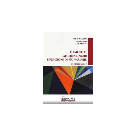 ELEMENTI DI ALGEBRA LINEARE E FUNZIONI DI PI? VARIAB