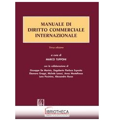 MANUALE DI DIRITTO COMMERCIALE INTERNAZIONALE