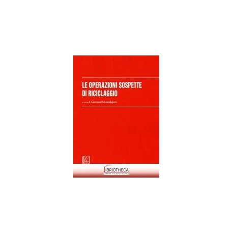 OPERAZIONI SOSPETTE DI RICICLAGGIO