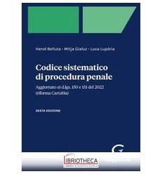 CODICE SISTEMATICO DI PROCEDURA PENALE