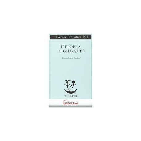 L'EPOPEA DI GILGAMES
