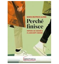 PERCHÉ FINISCE