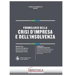 FORMULARIO DELLA CRISI D'IMPRESA E DELL'INSOLVENZA
