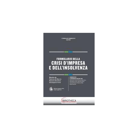 FORMULARIO DELLA CRISI D'IMPRESA E DELL'INSOLVENZA