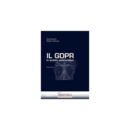 GDPR IN AMBITO ASSICURATIVO