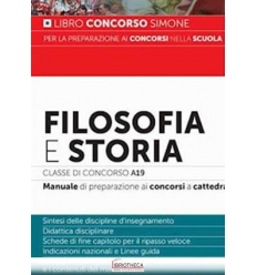 FILOSOFIA E STORIA CLASSE DI CONCORSO A19 - MANUALE