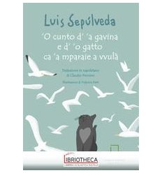 O CUNTO D' A GAVINA E D' O GATTO