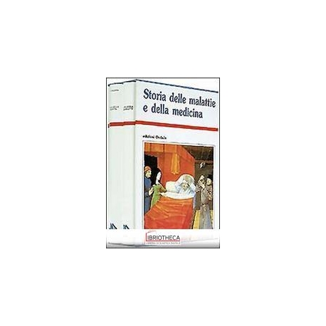 STORIA MALATTIE MEDICINA 2VOL.