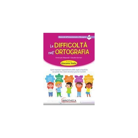 LE DIFFICOLTÀ NELL'ORTOGRAFIA
